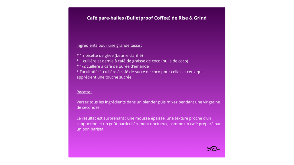 Bulletproof coffee, café pare-balles maison riche en bons gras - Rise & Grind Coaching